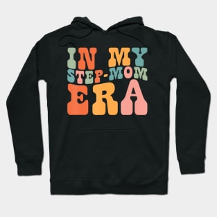 Groovy In My Step Mom Era Family Matching Step Mother Hoodie